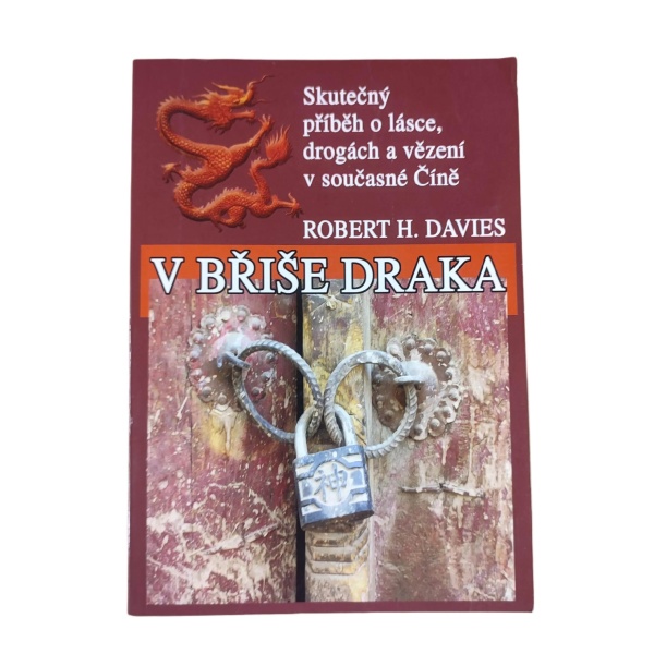 V břiše draka - Robert J. Davies