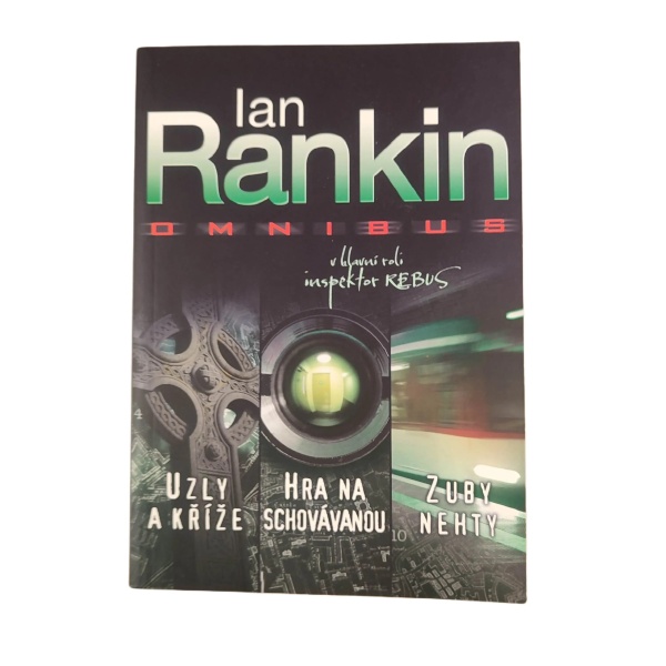 Uzly a kříže / Hra na schovávanou / Zuby nehty - Ian Rankin