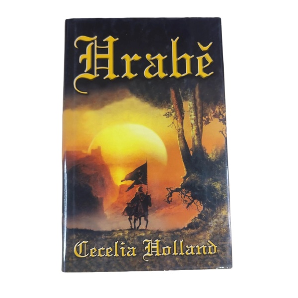 Hrabě - Cecelia Holland