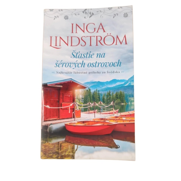 Šťastie na šérových ostrovoch - Inga Lindström