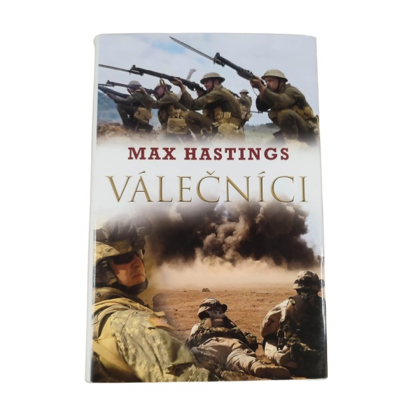 Válečníci - Max Hastings