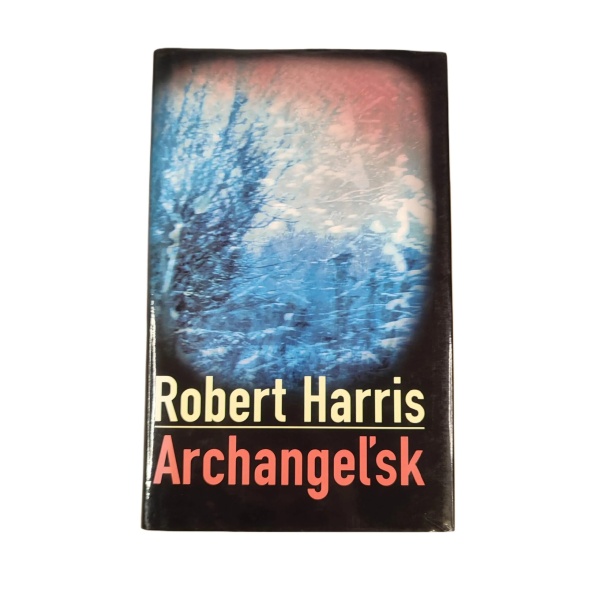 Archangeľsk - Robert Harris