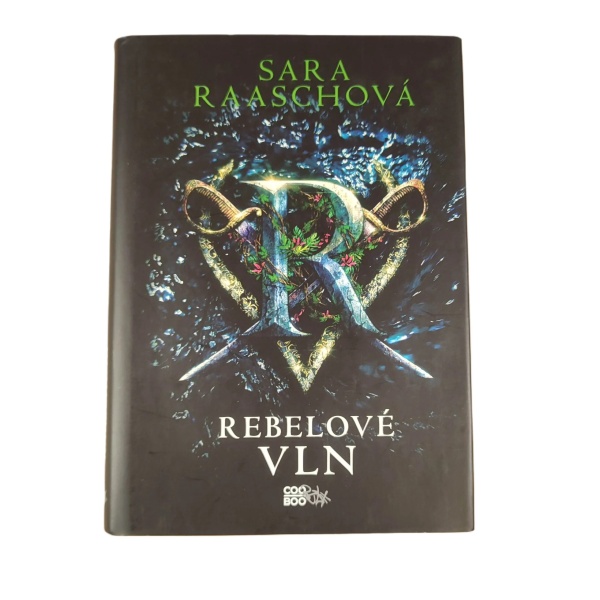 Rebelové vln - Sara Raasch