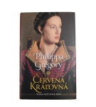 Červená kráľovná – Philippa Gregory