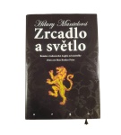 Zrcadlo a světlo – Hilary Mantel