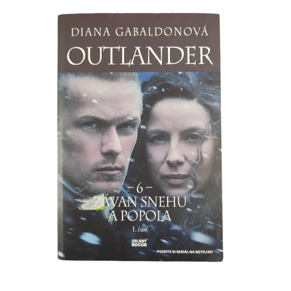 Outlander 6: Závan snehu a popola 1. časť - Diana Gabaldon