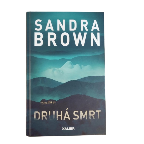 Druhá smrt - Sandra Brown