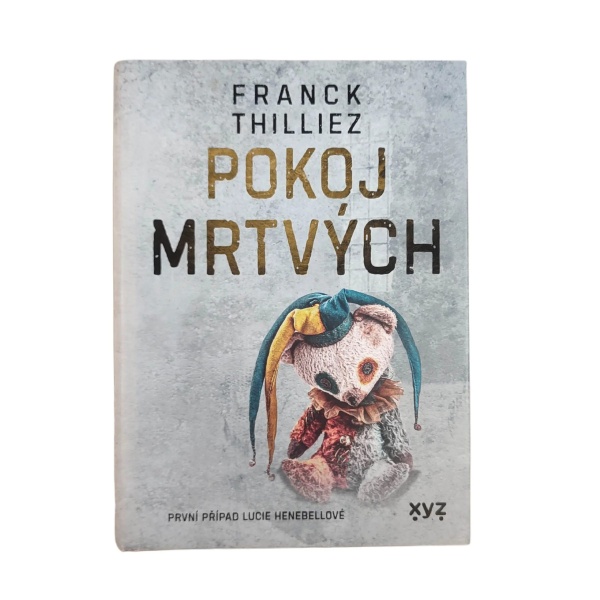 Pokoj mrtvých - Franck Thilliez