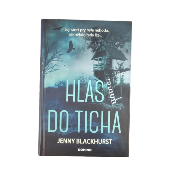 Hlas do ticha - Jenny Blackhurst