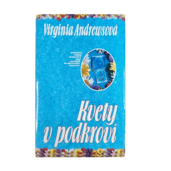 Kvety v podkroví - Virginia Cleo Andrews