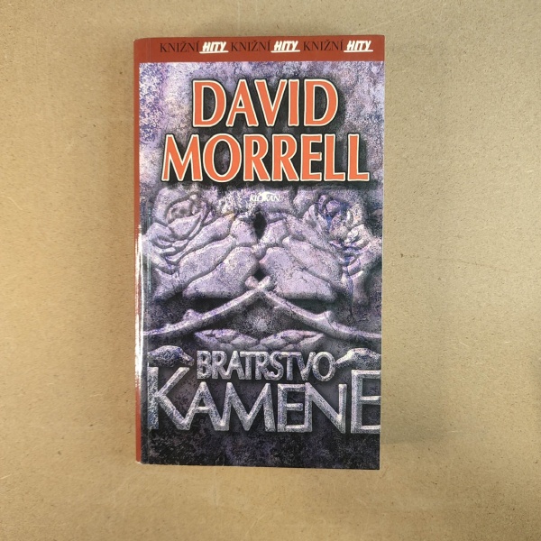 Bratrstvo kamene - David Morrell