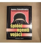 Špióni, agenti a vojáci – Neznámy