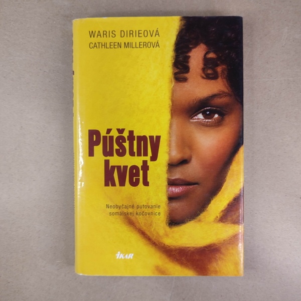 Púštny kvet - Waris Dirie , Cathleen Miller