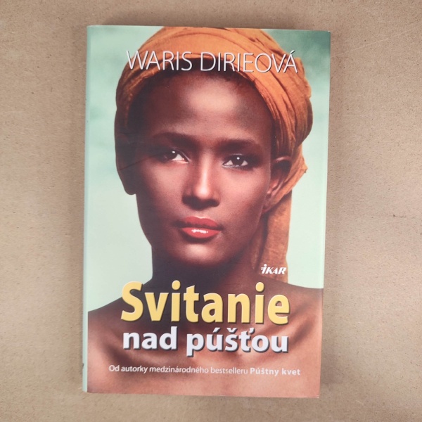 Svitanie nad púšťou - Waris Dirie