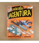 Holubia agentúra 4: špliecha do útoku – Andrew McDonald, Ben Wood