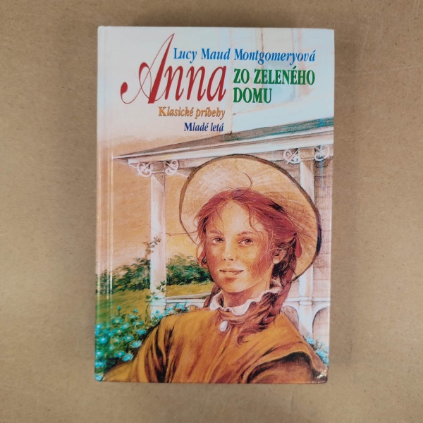 Anna zo Zeleného domu - Lucy Maud Montgomery