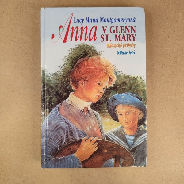 Anna v Glenn St. Mary - Lucy Maud Montgomery