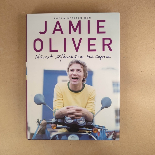 Návrat šéfkuchára bez čapice - Jamie Oliver