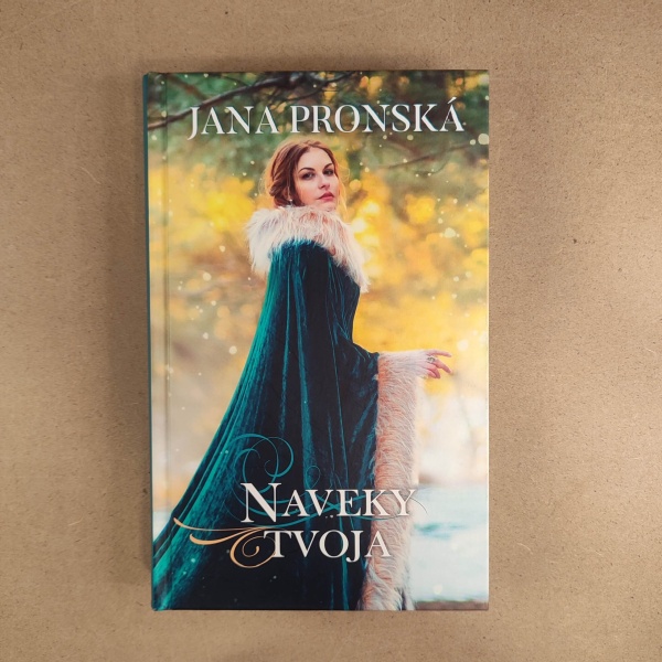 Naveky tvoja - Jana Pronská