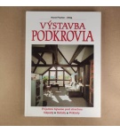 Výstavba podkrovia – Horst Fischer Uhlig