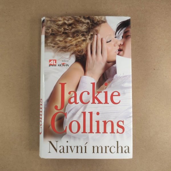 Naivní mrcha - Jackie Collins