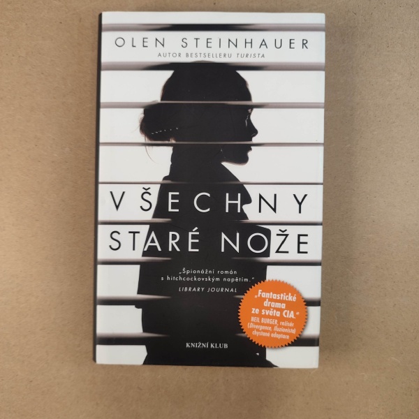 Všechny staré nože - Olen Steinhauer