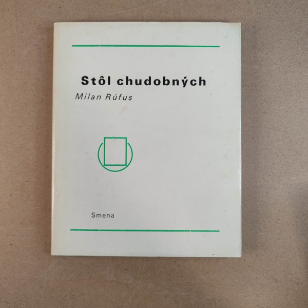 Stôl chudobných - Milan Rúfus