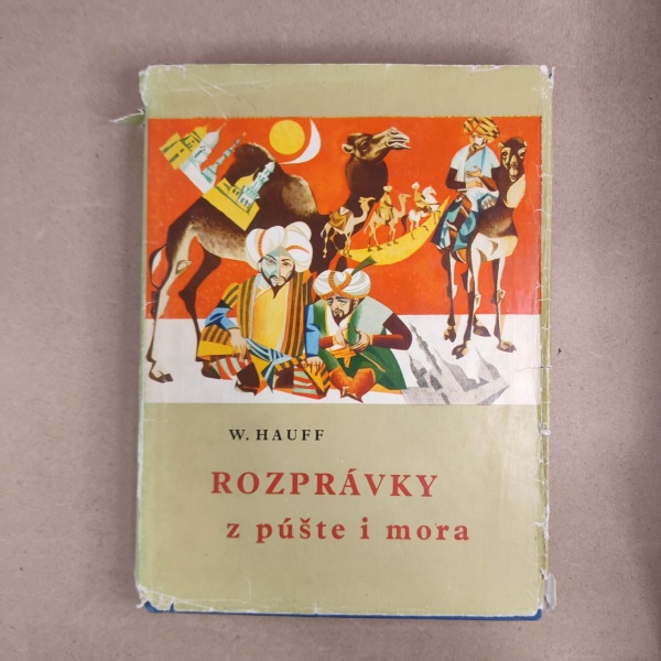 Rozprávky z púšte i mora - Wilhelm Hauff