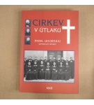 Cirkev v útlaku I. – Pavel Uhorskai