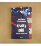 Krátky pád – Matthew FitzSimmons