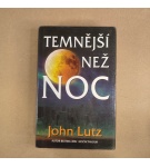 Temnější než noc – John Lutz