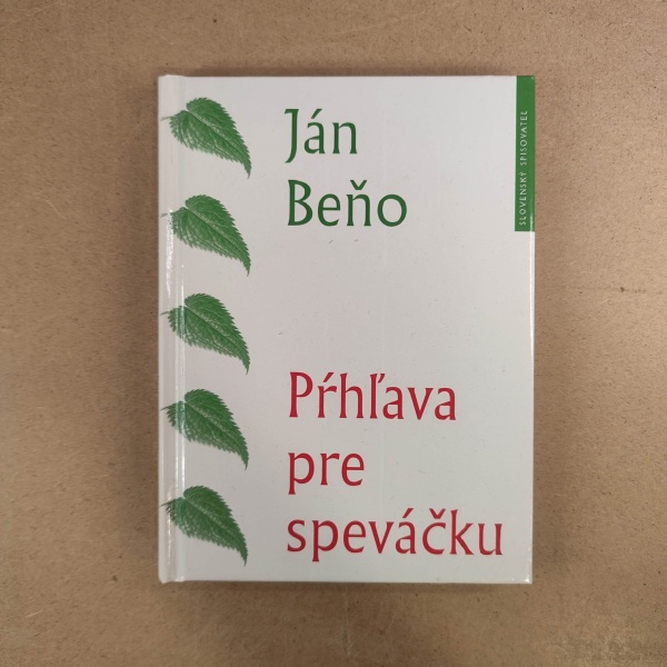 Pŕhľava pre speváčku - Ján Beňo