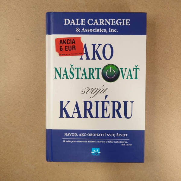 Ako naštartovať kariéru - Dale Carnegie
