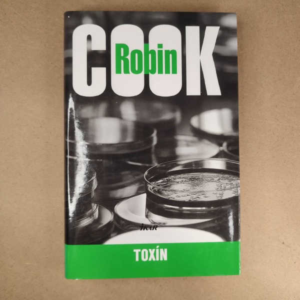 Toxín - Robin Cook