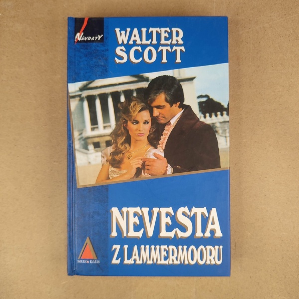 Nevesta z Lammermooru - Walter Scott