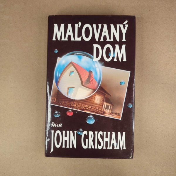 Maľovaný dom - John Grisham