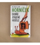 Dobře utajené housle – Miroslav Horníček