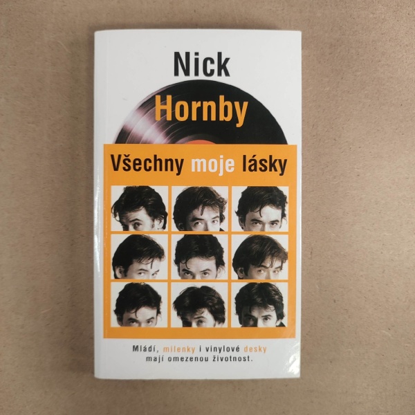 Všechny moje lásky - Nick Hornby