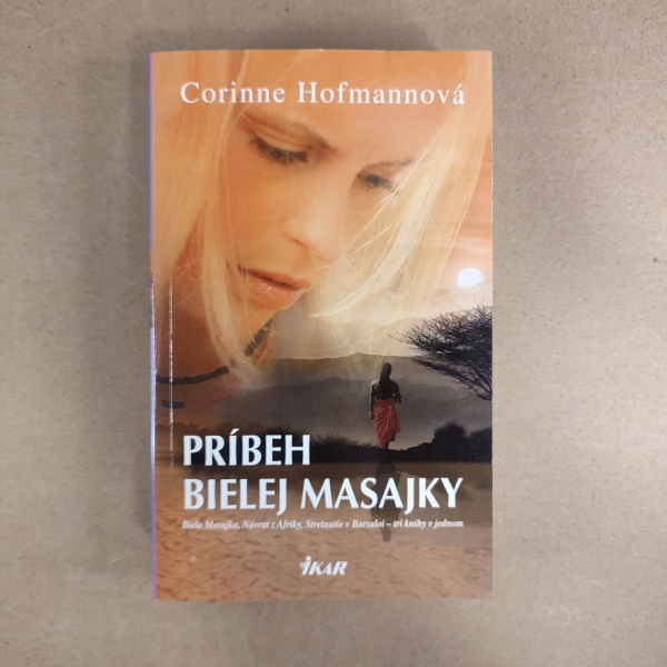 Príbeh bielej Masajky - Corinne Hofmann