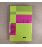Všetky moje lásky – Nick Hornby