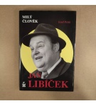 Milý člověk – Jan Libíček – Josef Petrů