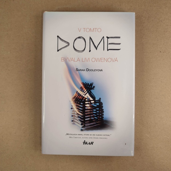 V tomto dome bývala Livi Owenová - Sarah Dooleyová