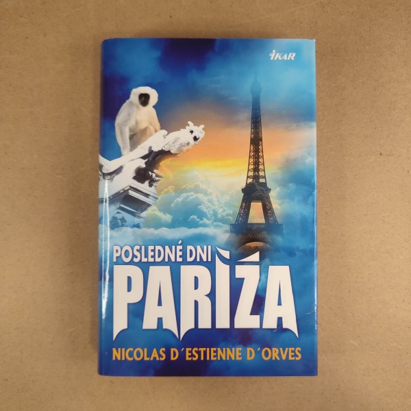 Posledné dni Paríža - Nicolas d'Estienne D'Orves