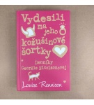 Vydesili ma jeho kožušinové šortky – Louise Rennisonová