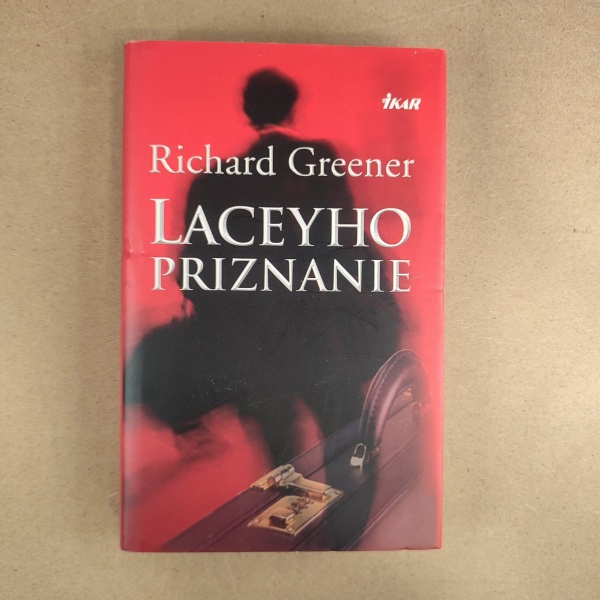 Laceyho priznanie - Richard Greener