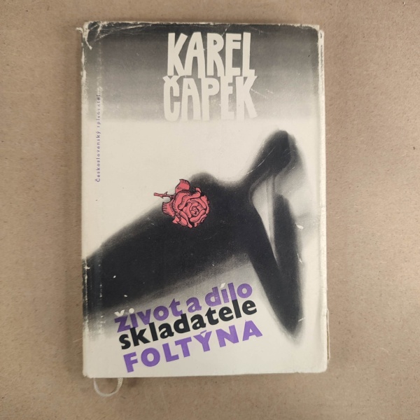 Život a dielo skladatele Foltýna - Karel Čapek