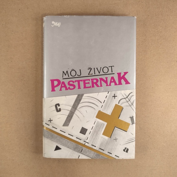 Môj život - Boris Leonidovič Pasternak