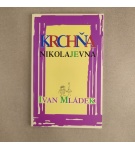 Krchňa Nikolajevna – Ivan Mládek