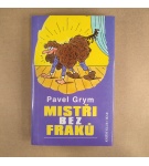 Mistři bez fraků – Pavel Grym