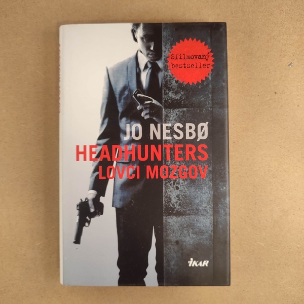 Headhunters - Lovci mozgov - Jo Nesbo